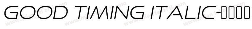 Good Timing Italic字体转换
